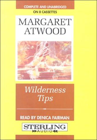 Wilderness Tips (AudiobookFormat, 2000, Sterling Audio)
