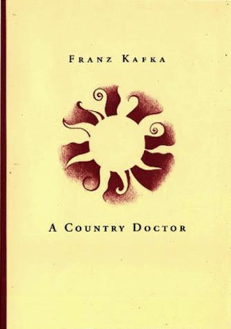 A Country Doctor (Hardcover, 1997, Twisted Spoon Press)