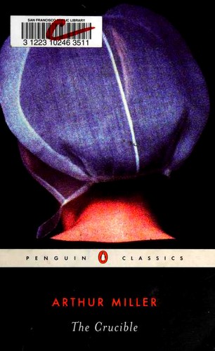 Arthur Miller: The Crucible (Paperback, 2003, Penguin Books)