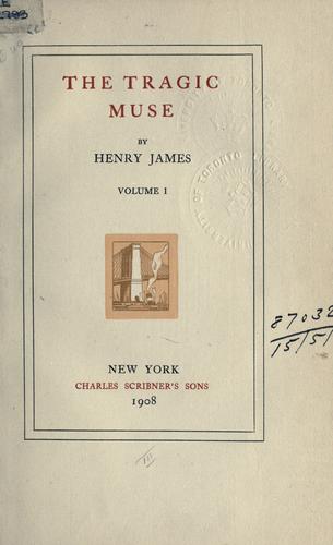 Henry James: The tragic muse (1908, Scribner's)