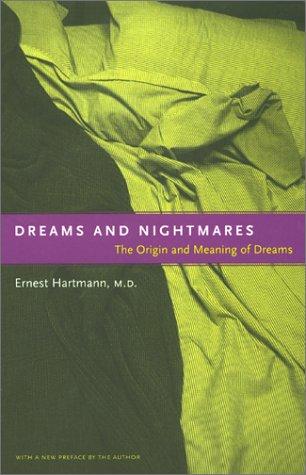 Ernest L. Hartmann: Dreams and Nightmares (Paperback, 2000, Basic Books)