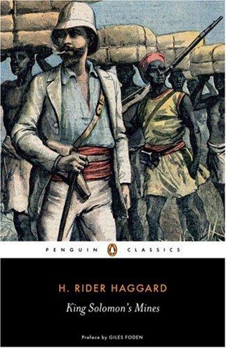 Henry Rider Haggard: King Solomon's Mines (Penguin Classics) (Paperback, 2008, Penguin Classics)