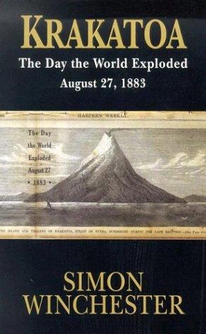 Krakatoa: The Day The World Exploded (Hardcover, 2003, Thorndike Press)