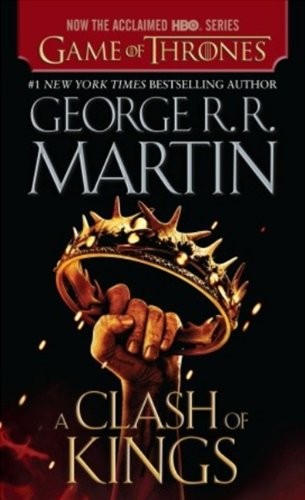 A Clash Of Kings (Turtleback School & Library Binding Edition) (A Song of Ice and Fire) (Hardcover, 2012, Turtleback)