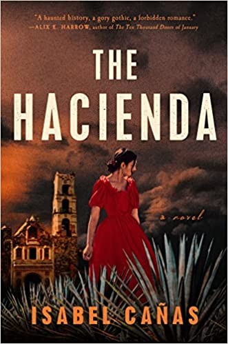 The Hacienda (2022, Penguin Publishing Group)