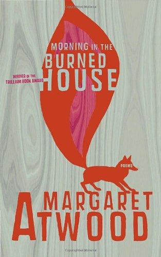 Morning in the Burned House (Paperback, 2009, McClelland & Stewart)