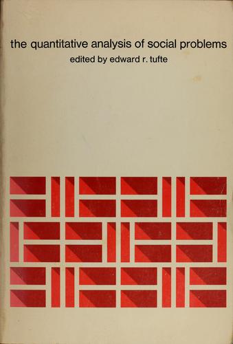 Edward R. Tufte: The quantitative analysis of social problems. (1970, Addison-Wesley Pub. Co.)