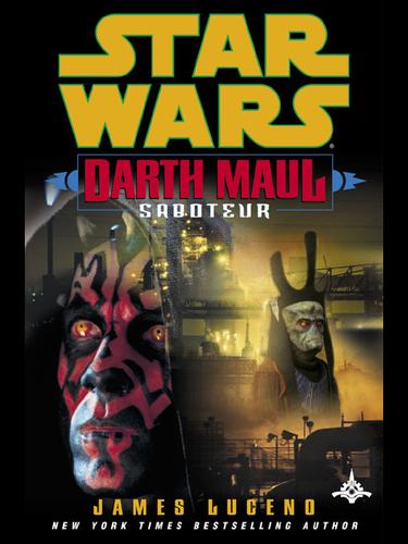 Darth Maul: Saboteur (EBook, 2001, Random House Publishing Group)