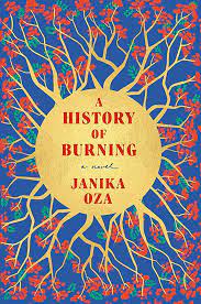 A History of Burning (2023, Grand Central Publishing)