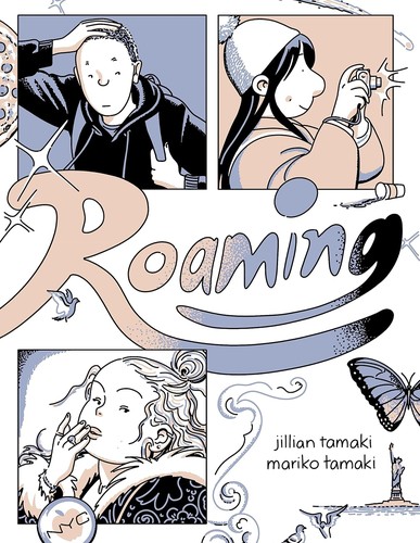 Mariko Tamaki, Jillian Tamaki: Roaming (2023, Drawn & Quarterly Publications)