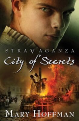 Mary Hoffman: City Of Secrets (2008, Bloomsbury Publishing PLC)