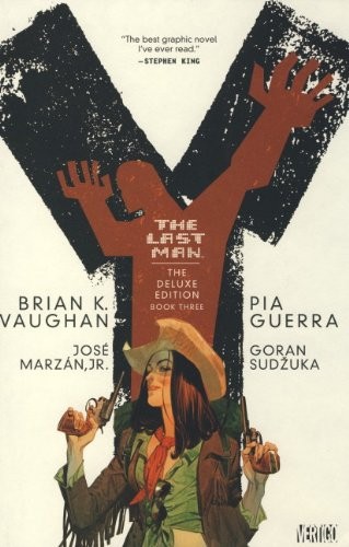 Brian K. Vaughan, Pia Guerra, Marzan, José, Jr., Massimo Carnevale, Paul Chadwick: Y the Last Man (Hardcover, Titan Books Ltd)