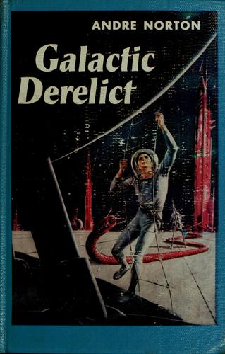 Galactic derelict (1959, World Pub. Co.)
