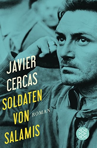 Javier Cercas: Soldaten von Salamis (Paperback, 2017, FISCHER Taschenbuch)