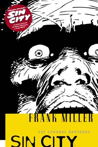 Frank Miller's Sin City. (Paperback, Spanish language, 2005, Norma Editorial, Distributed in the USA by Public Square Books)