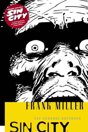 Frank Miller: Frank Miller's Sin City. (Paperback, Spanish language, 2005, Norma Editorial, Distributed in the USA by Public Square Books)