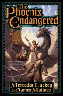 Mercedes Lackey: The  phoenix endangered (2008, Tor)