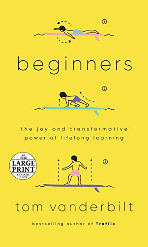 Tom Vanderbilt: Beginners (Paperback, 2021, Random House Large Print)