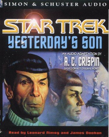 A. C. Crispin: Yesterday's Son (AudiobookFormat, 2000, Simon & Schuster Audio)