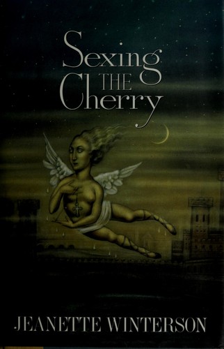Sexing the cherry (1990, Atlantic Monthly Press)