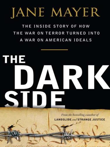 The Dark Side (EBook, 2008, Knopf Doubleday Publishing Group)