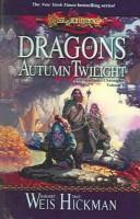 Dragons of Autumn Twilight (2000, Turtleback Books Distributed by Demco Media)