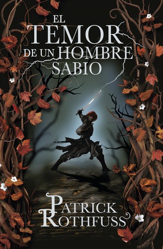 El temor de un hombre sabio (Paperback, Spanish language, 2011, Plaza & Janés)