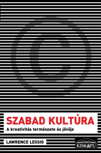 Szabad kultúra (Hungarian language, 2005, Kiskapu)