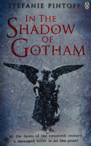 In the Shadow of Gotham (2010, Penguin Books, Limited)