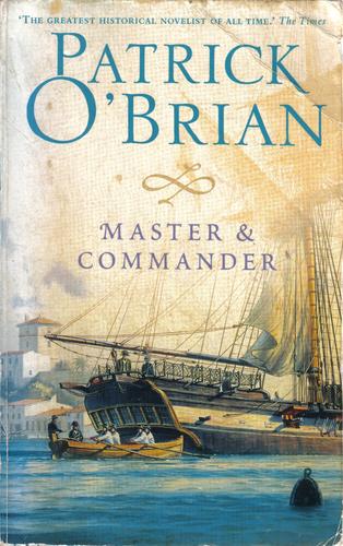 Patrick O'Brian: Master & Commander (Paperback, 2002, HarperCollins Publishers)