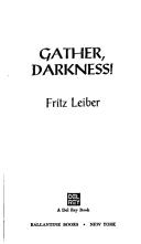 Fritz Leiber: Gather, darkness! (1975, Ballantine Books)
