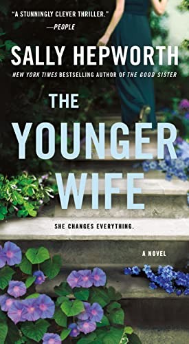 Sally Hepworth: The Younger Wife (Paperback, 2024, St. Martin's Paperbacks)