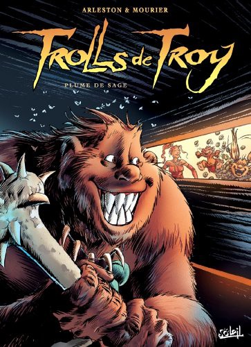 Trolls de Troy T07 (Hardcover, 2004, SOLEIL)
