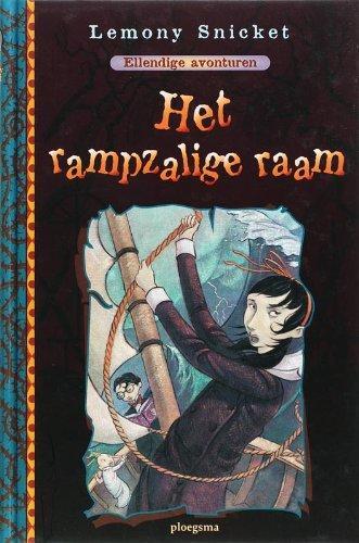 Lemony Snicket, Daniel Handler: Het rampzalige raam (Dutch language, 2006)