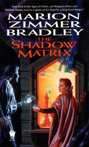 The Shadow Matrix (Paperback, 1999, DAW)