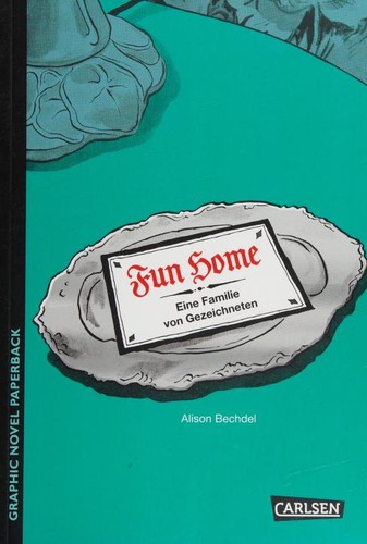 Fun Home (Paperback, 2015, Carlsen Verlag GmbH)