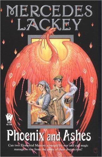 Phoenix and Ashes (Elemental Masters, Book 3) (Paperback, 2005, DAW)