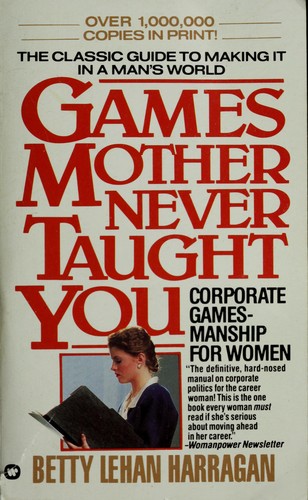 Games mother never taught you (1978, Warner Books)