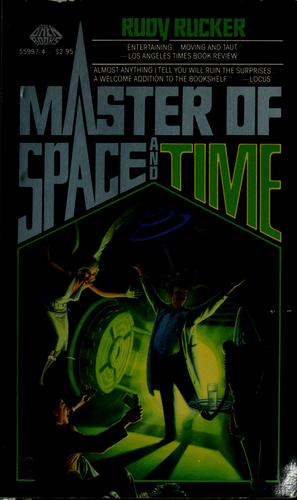 Rudy Rucker: Master of space and time (1985, Baen, Distributed by Simon & Schuster Mass Merchandise Sales Co.)