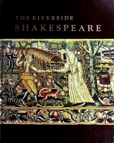 William Shakespeare: The Riverside Shakespeare (Hardcover, 1974, Houghton Mifflin Company)