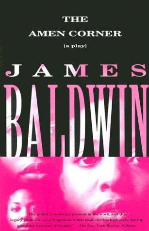James Baldwin: The amen corner (1998, Vintage Books)