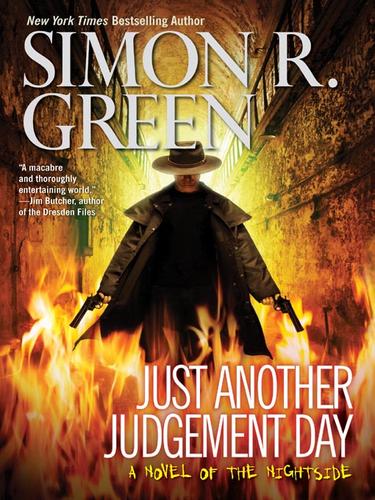 Simon R. Green: Just Another Judgement Day (EBook, 2009, Penguin Group USA, Inc.)