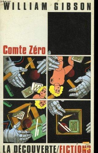 Comte Zéro (French language, 1986, La Découverte)