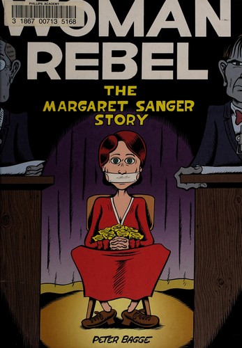 Peter Bagge: Woman rebel (2013)