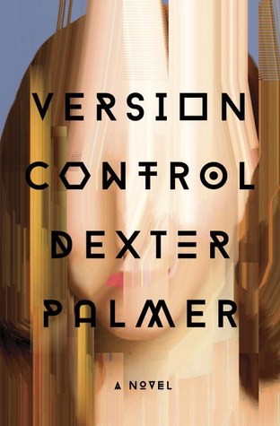 Dexter Clarence Palmer: Version Control (2016)