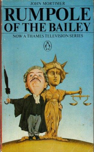 John Mortimer: Rumpole of the Bailey (1978, Penguin Books)