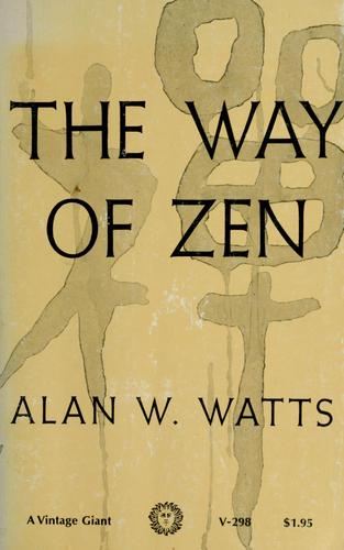 The Way of Zen (1965, Vintage Books)