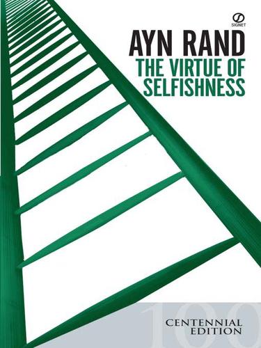 Ayn Rand: The Virtue of Selfishness (EBook, 2009, Penguin USA, Inc.)