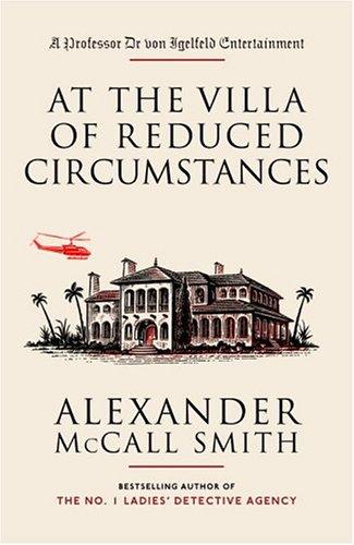 At the villa of reduced circumstances (2005, Anchor Books)