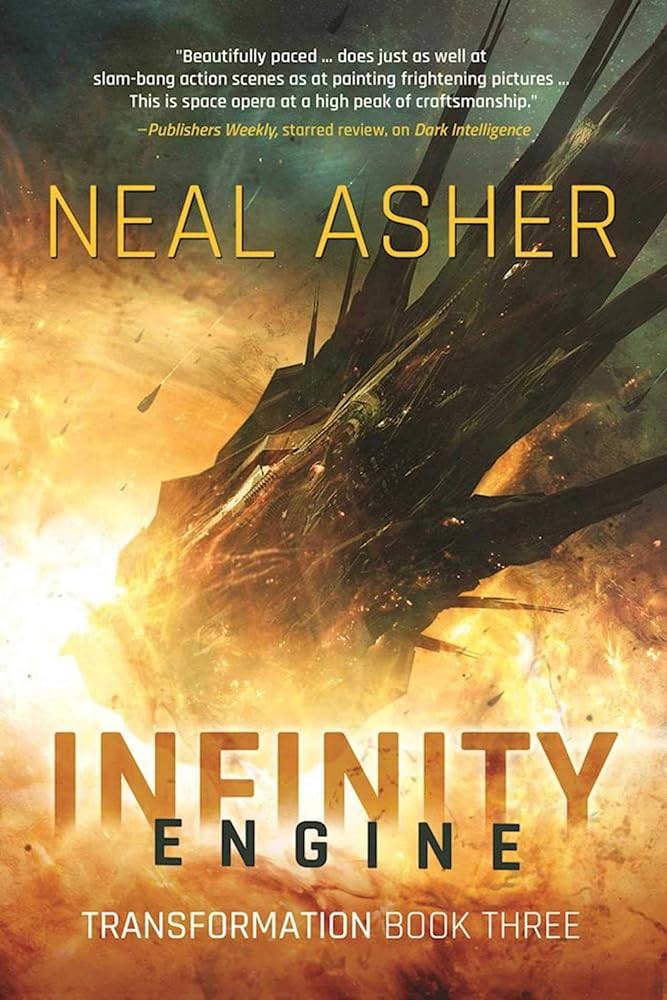 Neal Asher: Infinity Engine: Transformation Book Three (2017, Night Shade)